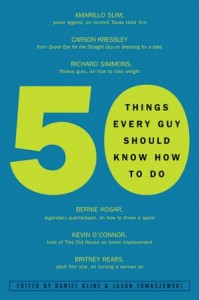 50 Things Every Guy Should Know How To Do